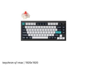 Keychron Q1 Max